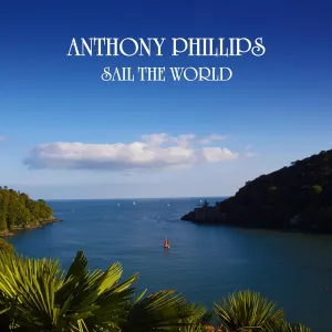 Sail The World Remastered & Expanded Edition